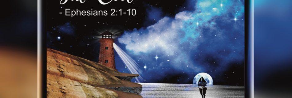 Stormy seas with the words "but God" and "Ephesians 2:1-10" written over a lighthouse.