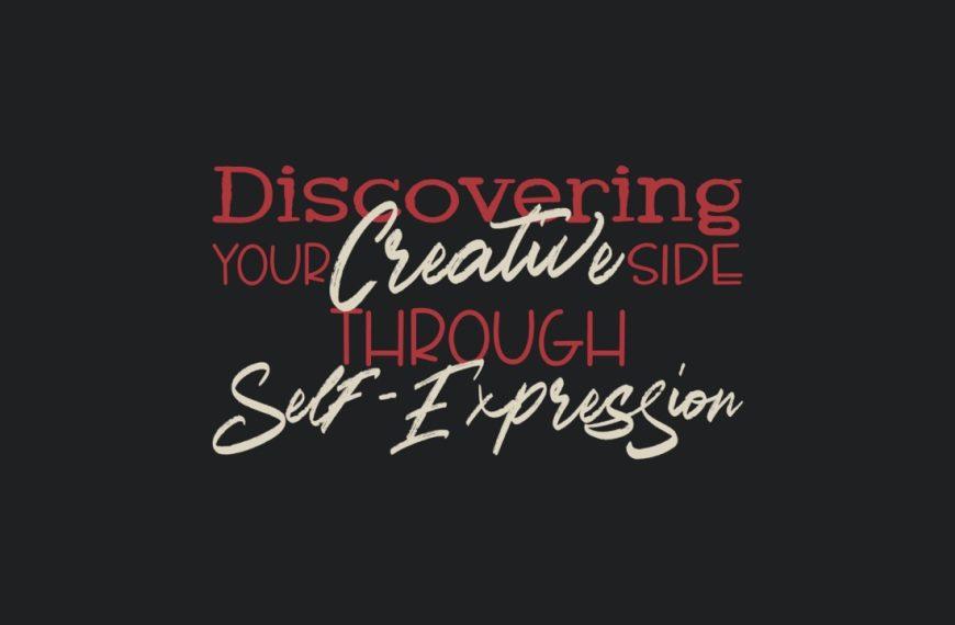 Discovering Your Creative Size Through Self-Expression